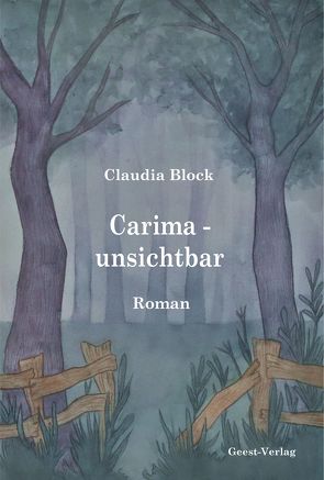 carima – unsichtbar von Block,  Claudia