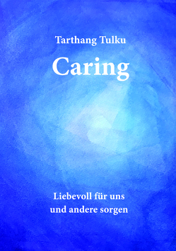 Caring von Tulku,  Tarthang