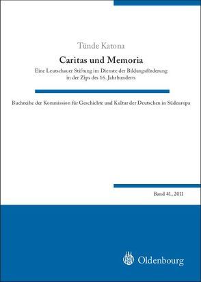 Caritas und Memoria von Katona,  Tünde