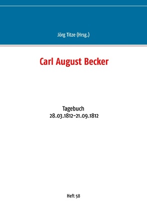 Carl August Becker von Titze,  Jörg