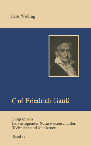 Carl Friedrich Gauß von Wußing,  Hans