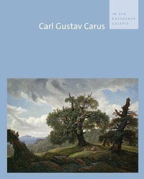 Carl Gustav Carus in der Dresdener Galerie von Spitzer,  Gerd