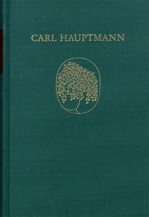 Carl Hauptmann: Sämtliche Werke / Band XI,I: Wissenschaftliche Schriften (Text) von Hauptmann,  Carl, Susen,  Gerd-Hermann, Wack,  Edith