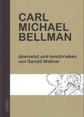 Carl MIchael Bellmann von Wallner,  Gerold