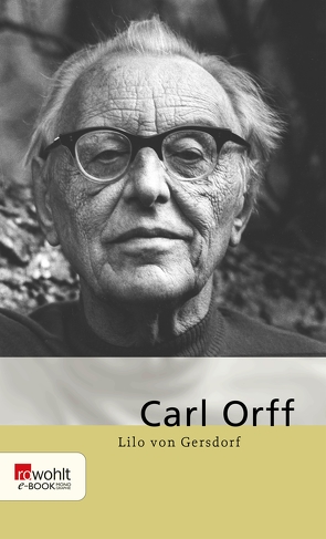 Carl Orff von Gersdorf,  Lilo