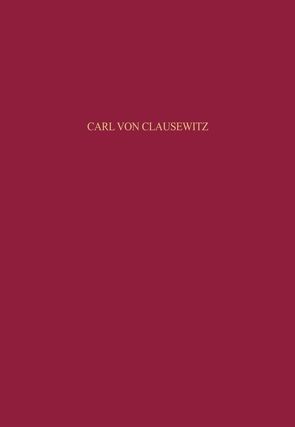 Carl von Clausewitz von Rose,  Olaf