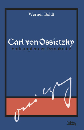 Carl von Ossietzky von Boldt,  Werner