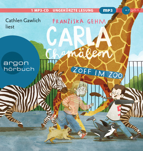 Carla Chamäleon: Zoff im Zoo von Gawlich,  Cathlen, Gehm,  Franziska