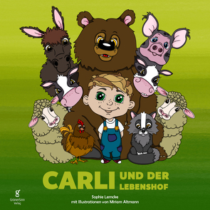 Carli und der Lebenshof von Lemcke,  Sophie