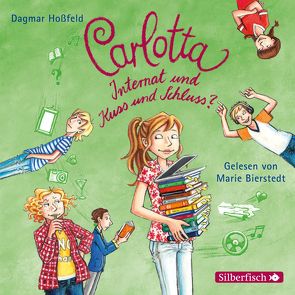 Carlotta 8: Carlotta – Internat und Kuss und Schluss? von Bierstedt,  Marie, Hoßfeld,  Dagmar