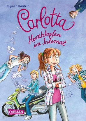 Carlotta 6: Carlotta – Herzklopfen im Internat von Hoßfeld,  Dagmar, Skibbe,  Edda