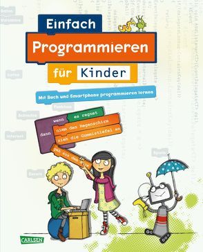 Einfach Programmieren für Kinder von Knodel,  Diana, Knodel,  Philipp, Radermacher,  Jan