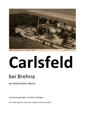 Carlsfeld bei Brehna von Berger,  Benny