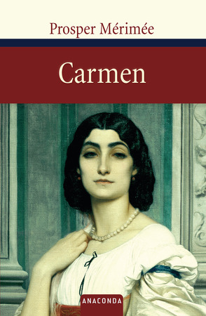 Carmen von Merimée,  Prosper