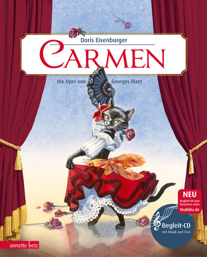 Carmen (Das musikalische Bilderbuch mit CD und zum Streamen) von Eisenburger,  Doris