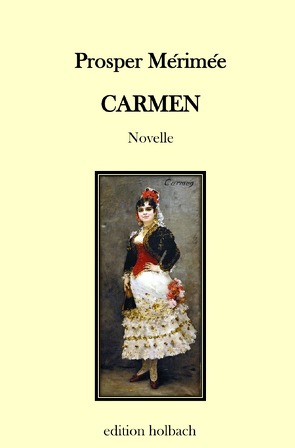 Carmen von Merimée,  Prosper