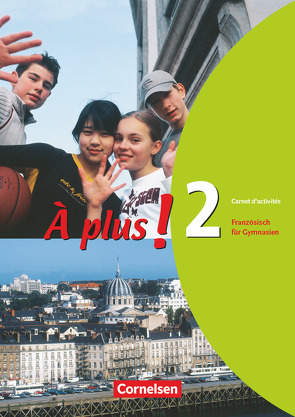 À plus ! – Ausgabe 2004 – Band 2 von Héloury,  Michèle, Jorißen,  Catherine