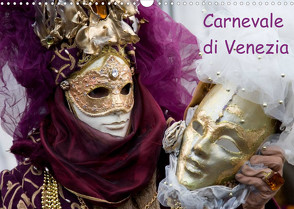 Carnevale di Venezia 2022 (Wandkalender 2022 DIN A3 quer) von Scholze,  Verena