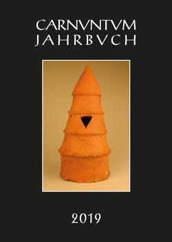 Carnuntum-Jahrbuch. Zeitschrift für Archäologie und Kulturgeschichte des Donauraumes / Carnuntum Jahrbuch 2019 von Pülz,  Andreas
