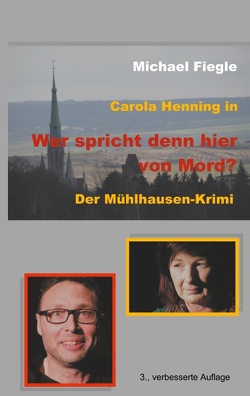 Carola Henning in „Wer spricht denn hier von Mord?“ von Fiegle,  Michael