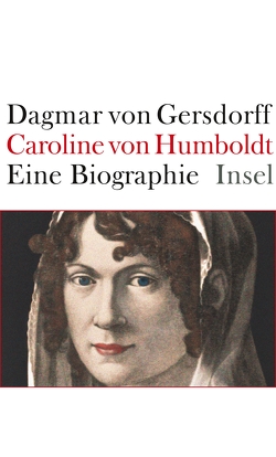 Caroline von Humboldt von Gersdorff,  Dagmar von