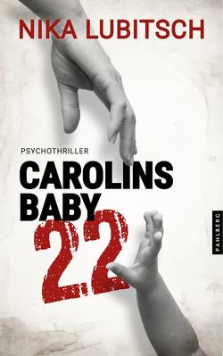 Carolins Baby, 22 von Lubitsch,  Nika