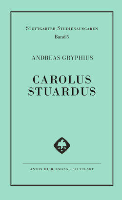 Carolus Stuardus von Bach,  Oliver, Gryphius,  Andreas, Sebastian,  Anna