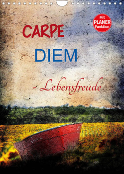 Carpe diem – Lebensfreude (Wandkalender 2023 DIN A4 hoch) von Jäger,  Anette/Thomas