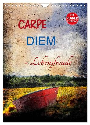 Carpe diem – Lebensfreude (Wandkalender 2024 DIN A4 hoch), CALVENDO Monatskalender von Jäger,  Anette/Thomas