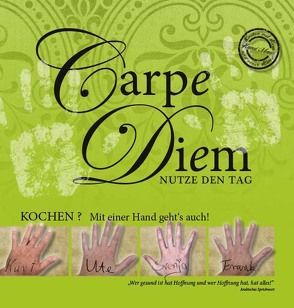 Carpe Diem – Nutze den Tag