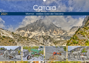Carrara Marmor – weißes Gold der Toscana (Wandkalender 2021 DIN A2 quer) von Geiger,  Günther