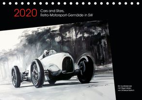 Cars and Stars, Retro-Motorsport-Gemälde in SW (Tischkalender 2020 DIN A5 quer) von Bartsch / design,  Andreas, bartsch.