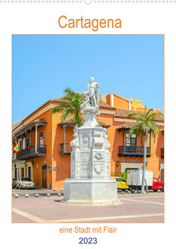 Cartagena – eine Stadt mit Flair (Wandkalender 2023 DIN A2 hoch) von Schwarze,  Nina