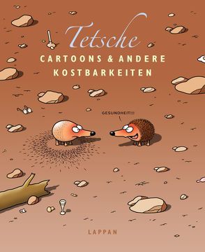 Cartoons und andere Kostbarkeiten von Tetsche