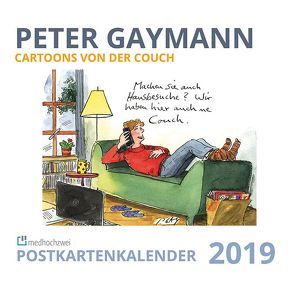 Cartoons von der Couch. Postkartenkalender 2019 von Gaymann,  Peter