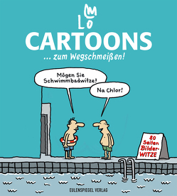 Cartoons … zum Wegschmeißen! von Blickensdorf,  Lo Graf von
