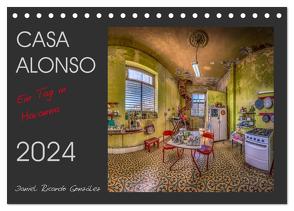 CASA ALONSO – Ein Tag in Havanna (Tischkalender 2024 DIN A5 quer), CALVENDO Monatskalender von Ricardo González,  Daniel