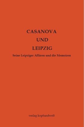 Casanova und Leipzig von Bach,  Ansgar, Bonin,  Alexandra
