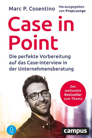 Case In Point von Cosentino,  Marc P., Künckeler,  Swantje, PrepLounge GmbH