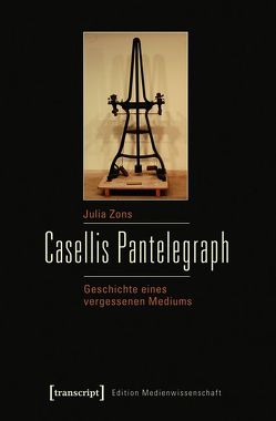 Casellis Pantelegraph von Zons,  Julia