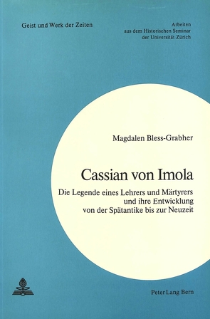 Cassian von Imola von Bless-Grabher,  Magdalen