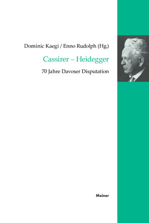 Cassirer – Heidegger von Kaegi,  Dominic, Rudolph,  Enno