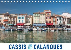 Cassis und die Calanques (Tischkalender 2019 DIN A5 quer) von Ristl,  Martin