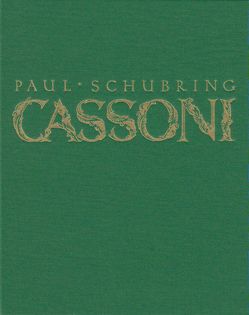 Cassoni. Truhen und Truhenbilder der italienischen Frührenaissance von Schubring,  Paul