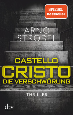 Castello Cristo Die Verschwörung von Strobel,  Arno