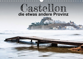 Castellon die etwas andere Provinz (Wandkalender 2023 DIN A3 quer) von by insideportugal,  (c)2022