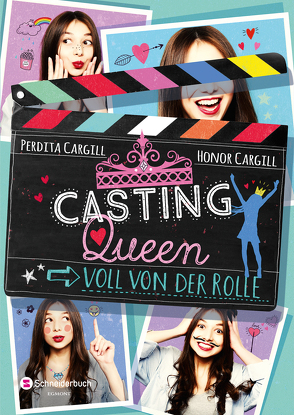 Casting-Queen, Band 01 von Cargill,  Honor, Cargill,  Perdita, Görnig,  Antje, Schoeffmann-Davidov,  Eva