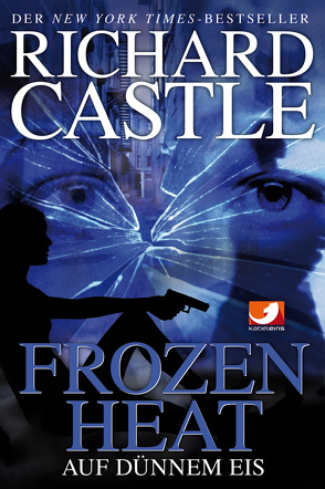 Castle 4: Frozen Heat – Auf dünnem Eis von Castle,  Richard, Klüver Anika