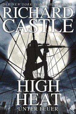 Castle 8: High Heat – Unter Feuer von Castle,  Richard