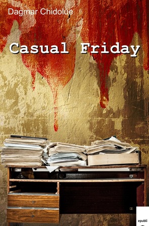 Casual Friday von Chidolue,  Dagmar